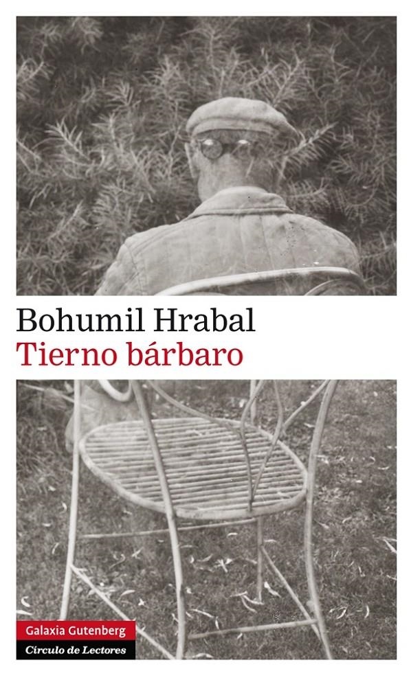 TIERNO BÁRBARO | 9788415472551 | HRABAL, BOHUMIL | Llibreria Online de Banyoles | Comprar llibres en català i castellà online