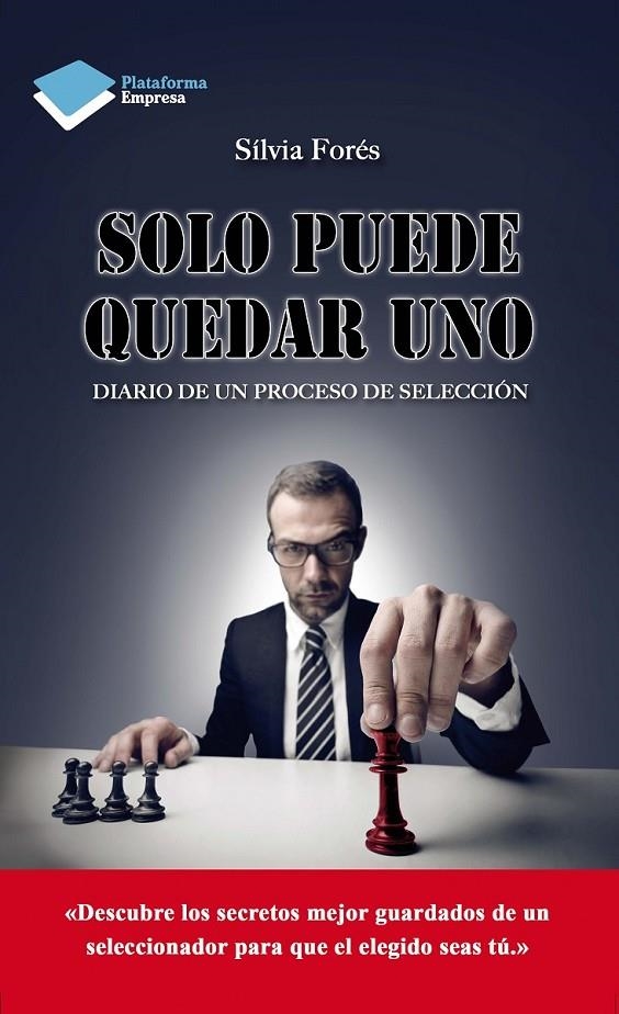 SOLO PUEDE QUEDAR UNO | 9788416096046 | FORÉS SABATER, SÍLVIA | Llibreria Online de Banyoles | Comprar llibres en català i castellà online