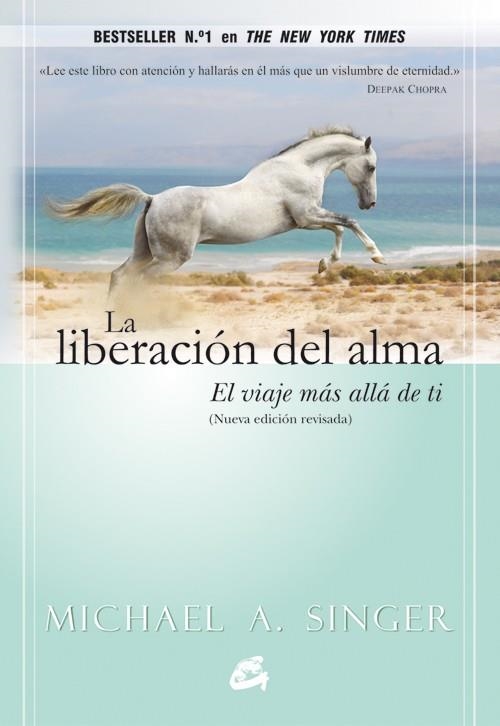 LIBERACIÓN DEL ALMA, LA | 9788484455110 | SINGER, MICHAEL A. | Llibreria Online de Banyoles | Comprar llibres en català i castellà online