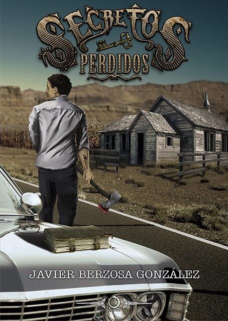 SECRETOS PERDIDOS | 9788416101047 | BERZOSA GONZÁLEZ, JAVIER | Llibreria Online de Banyoles | Comprar llibres en català i castellà online