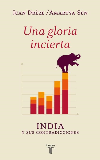 UNA GLORIA INCIERTA | 9788430609543 | SEN, AMARTYA | Llibreria Online de Banyoles | Comprar llibres en català i castellà online