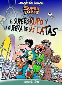 EL SUPERGRUPO 2 | 9788466654753 | JAN/EFEPE | Llibreria Online de Banyoles | Comprar llibres en català i castellà online