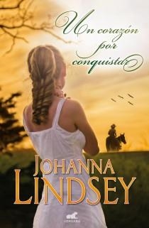 UN CORAZÓN PARA CONQUISTAR | 9788415420736 | LINDSEY, JOHANNA | Llibreria Online de Banyoles | Comprar llibres en català i castellà online