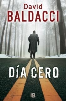 DÍA CERO | 9788466655088 | BALDACCI, DAVID | Llibreria Online de Banyoles | Comprar llibres en català i castellà online