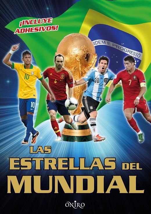 LAS ESTRELLAS DEL MUNDIAL | 9788497547482 | AA. VV. | Llibreria Online de Banyoles | Comprar llibres en català i castellà online