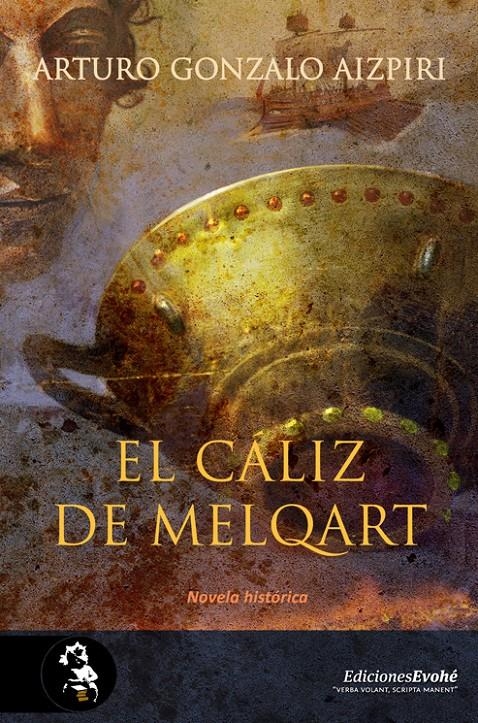 CALIZ DE MELQART, EL | 9788415415695 | GONZALO AIZPIRI, ARTURO | Llibreria Online de Banyoles | Comprar llibres en català i castellà online