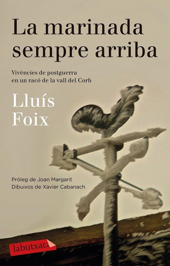 LA MARINADA SEMPRE ARRIBA | 9788499308500 | LLUÍS FOIX CARNICÉ | Llibreria Online de Banyoles | Comprar llibres en català i castellà online