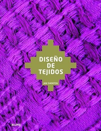 DISEÑO DE TEJIDOS | 9788498017359 | SHENTON, JAN | Llibreria Online de Banyoles | Comprar llibres en català i castellà online