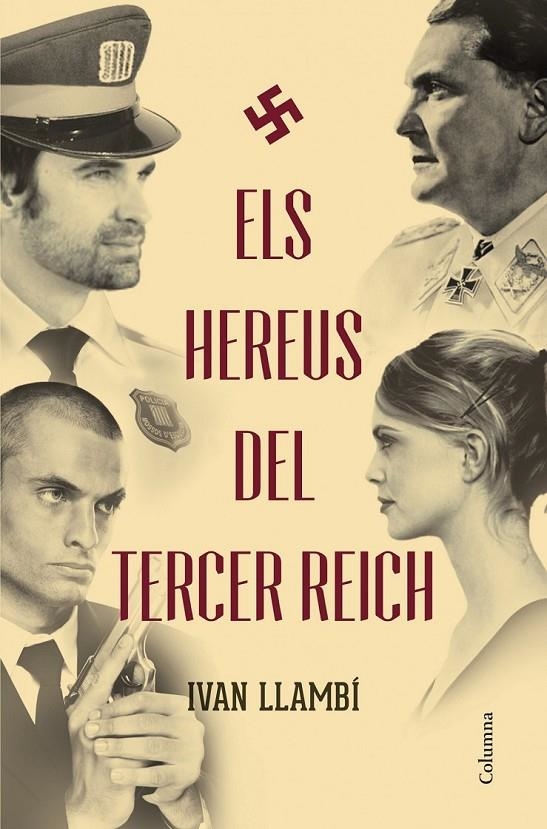 HEREUS DEL TERCER REICH, ELS | 9788466418676 |  LLAMBÍ IVÁN | Llibreria Online de Banyoles | Comprar llibres en català i castellà online