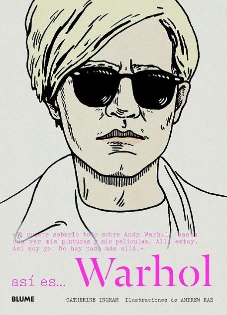 ASÍ ES... WARHOL | 9788498017373 | INGRAM, CATHERINE/RAE, ANDREW | Llibreria Online de Banyoles | Comprar llibres en català i castellà online