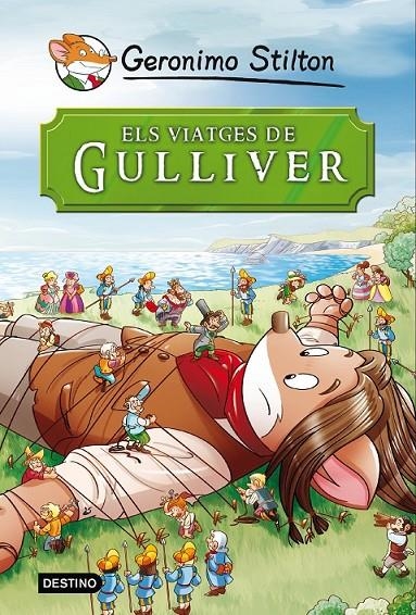 VIATGES DE GULLIVER, ELS | 9788490573679 | STILTON, GERONIMO  | Llibreria L'Altell - Llibreria Online de Banyoles | Comprar llibres en català i castellà online - Llibreria de Girona