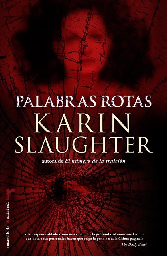 PALABRAS ROTAS | 9788415729457 | SLAUGHTER, KARIN | Llibreria Online de Banyoles | Comprar llibres en català i castellà online