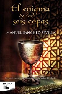 EL ENIGMA DE LAS SEIS COPAS | 9788498729566 | SÁNCHEZ-SEVILLA, MANUEL | Llibreria L'Altell - Llibreria Online de Banyoles | Comprar llibres en català i castellà online - Llibreria de Girona