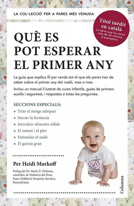 QUÈ ES POT ESPERAR EL PRIMER ANY | 9788466418645 | MURKOFF, HEIDI  | Llibreria Online de Banyoles | Comprar llibres en català i castellà online