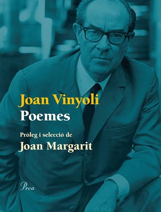 JOAN VINYOLI. POEMES | 9788475885001 | VINYOLI PLADEVALL, JOAN  | Llibreria Online de Banyoles | Comprar llibres en català i castellà online