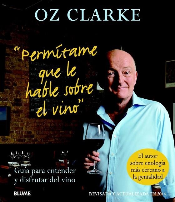 PERMÍTAME QUE LE HABLE SOBRE EL VINO | 9788416138005 | CLARKE, OZ | Llibreria Online de Banyoles | Comprar llibres en català i castellà online