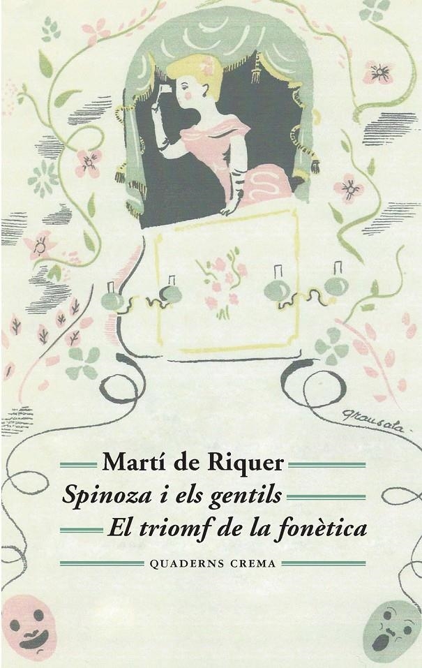 SPINOZA I ELS GENTILS / EL TRIOMF DE LA FONÈTICA | 9788477275565 | DE RIQUER MORERA, MARTÍ | Llibreria Online de Banyoles | Comprar llibres en català i castellà online