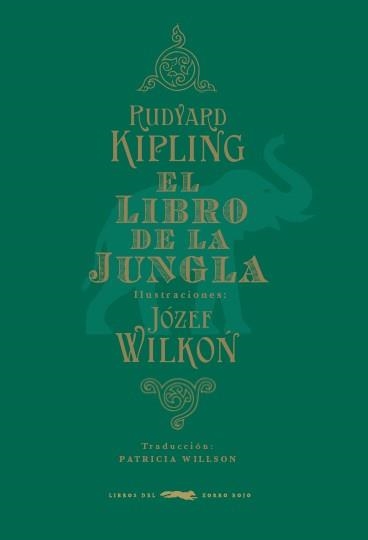 LIBRO DE LA JUNGLA, EL | 9788494164590 | KIPLING, RUDYARD | Llibreria Online de Banyoles | Comprar llibres en català i castellà online