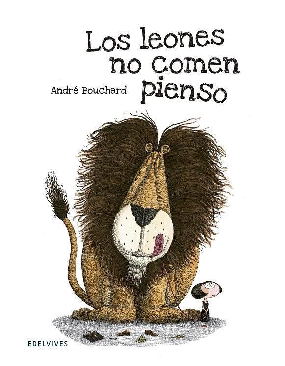 LEONES NO COMEN PIENSO, LOS | 9788426391766 | BOUCHARD, ANDRÉ  | Llibreria Online de Banyoles | Comprar llibres en català i castellà online