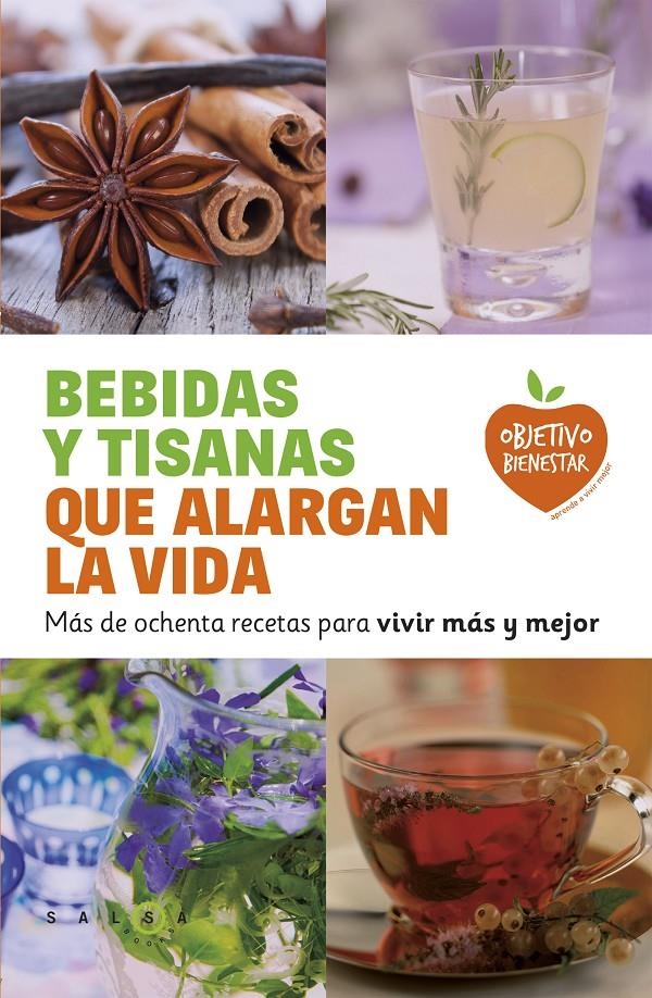 BEBIDAS Y TISANAS QUE ALARGAN LA VIDA | 9788415193470 | Llibreria Online de Banyoles | Comprar llibres en català i castellà online