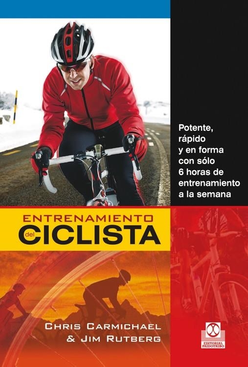 ENTRENAMIENTO DEL CICLISTA | 9788499104584 | CARMICHAEL, CHRIS/RUTBERG, JIM | Llibreria Online de Banyoles | Comprar llibres en català i castellà online