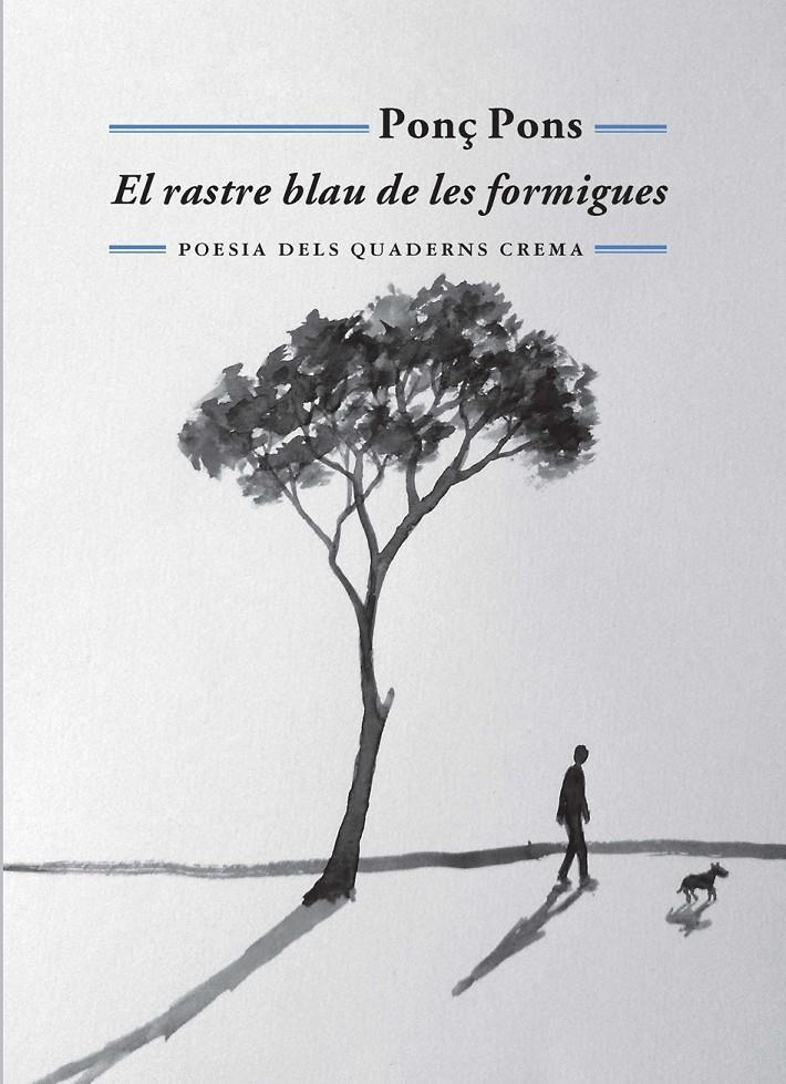 RASTRE BLAU DE LES FORMIGUES, EL | 9788477275572 | PONS GIMÉNEZ, PONÇ | Llibreria L'Altell - Llibreria Online de Banyoles | Comprar llibres en català i castellà online - Llibreria de Girona