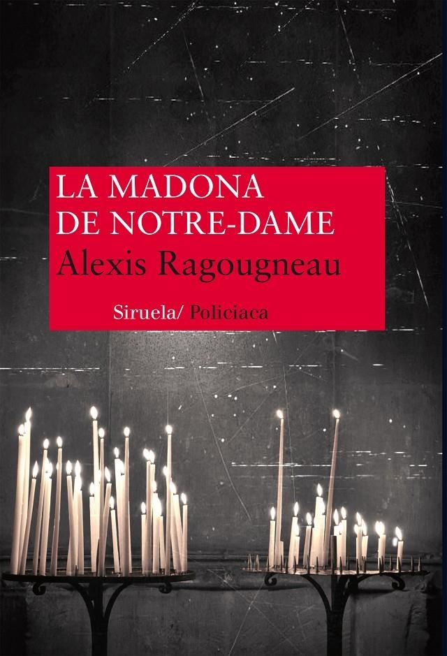 MADONA DE NOTRE DAME, LA | 9788416120376 | RAGOUGNEAU, ALEXIS | Llibreria Online de Banyoles | Comprar llibres en català i castellà online