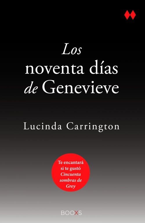 NOVENTA DÍAS DE GENEVIEVE, LOS (BOOXS) | 9788466327992 | SCHONE, ROBIN/CARRINGTON, LUCINDA | Llibreria Online de Banyoles | Comprar llibres en català i castellà online