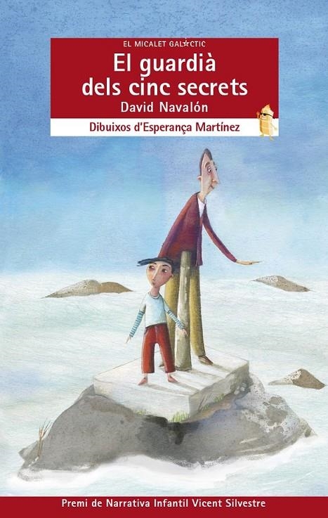 GUARDIÀ DELS CINC SECRETS, EL | 9788490262047 | NAVALON BERNABEU, DAVID | Llibreria Online de Banyoles | Comprar llibres en català i castellà online