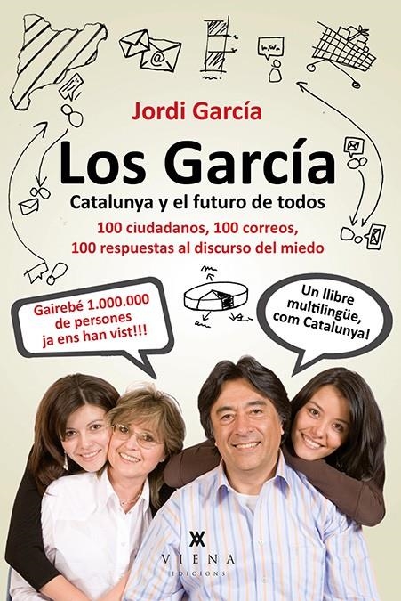 LOS GARCÍA. CATALUNYA Y EL FUTURO DE TODOS | 9788483307847 | PIQUÉ, JORDI | Llibreria L'Altell - Llibreria Online de Banyoles | Comprar llibres en català i castellà online - Llibreria de Girona