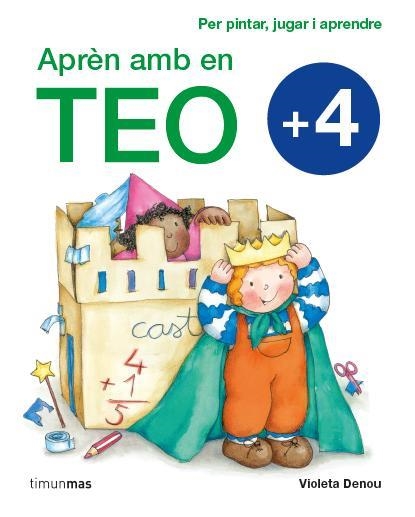 APRÈN AMB EN TEO +4 | 9788415790495 | DENOU, VIOLETA | Llibreria Online de Banyoles | Comprar llibres en català i castellà online