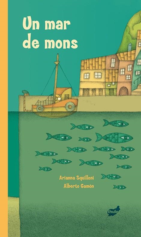 UN MAR DE MONS | 9788415357513 | SQUILLONI, ARIANNA | Llibreria Online de Banyoles | Comprar llibres en català i castellà online