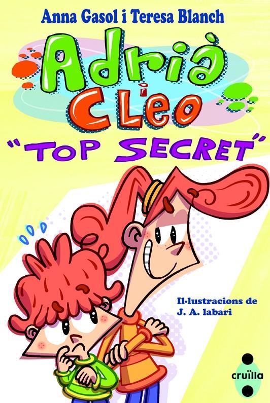 TOP SECRET | 9788466136211 | BLANCH GASOL, TERESA/GASOL TRULLOLS, ANNA | Llibreria Online de Banyoles | Comprar llibres en català i castellà online