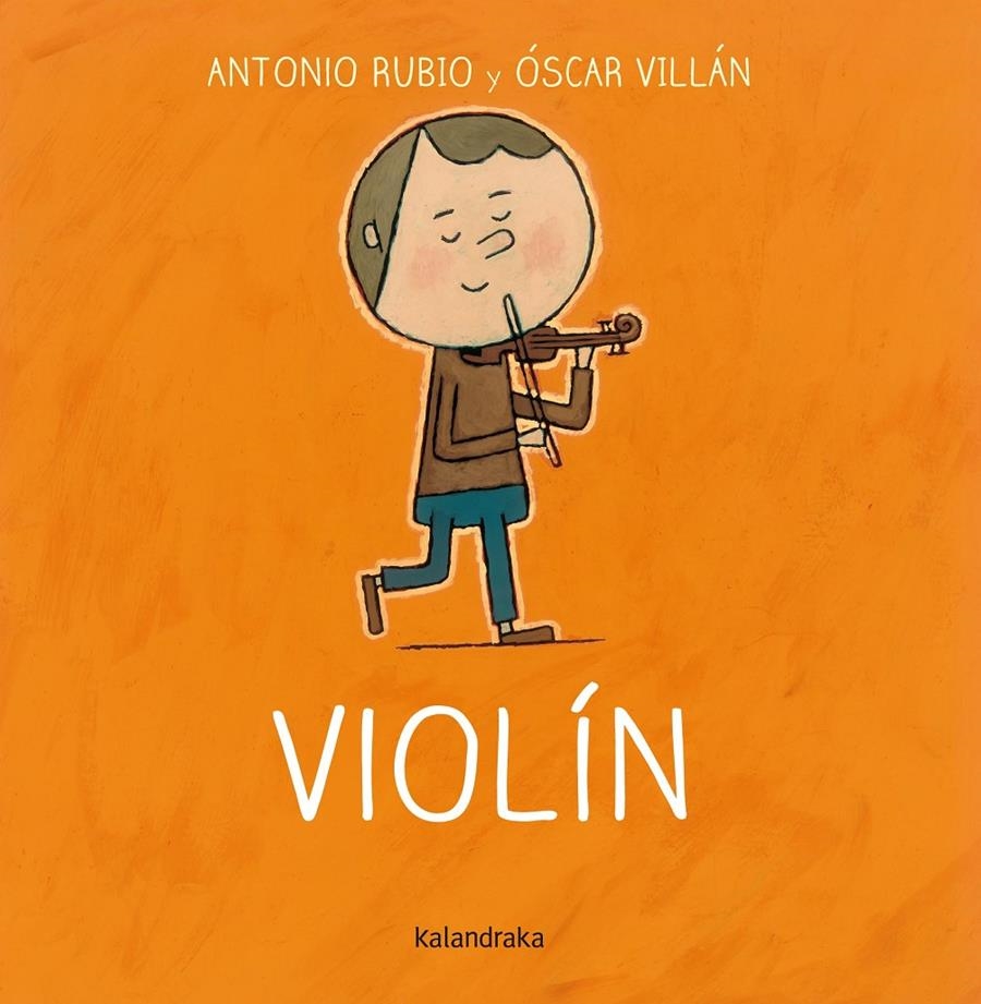 VIOLÍN | 9788492608805 | RUBIO HERRERO, ANTONIO/VILLÁN SEOANE, OSCAR | Llibreria Online de Banyoles | Comprar llibres en català i castellà online