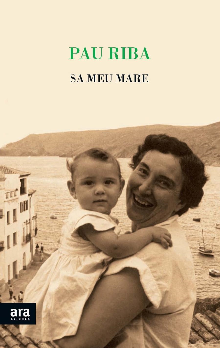 SA MEU MARE | 9788415642961 | PAU, RIBA I ROMEVA | Llibreria Online de Banyoles | Comprar llibres en català i castellà online