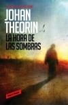 HORA DE LAS SOMBRAS (CUARTETO DE ÖLAND, 1), LA | 9788439726838 | THEORIN, JOHAN | Llibreria Online de Banyoles | Comprar llibres en català i castellà online