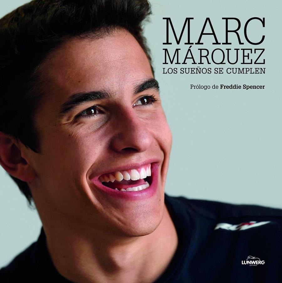 MARC MÁRQUEZ | 9788415888765 | SPENCER, FREDDIE | Llibreria Online de Banyoles | Comprar llibres en català i castellà online