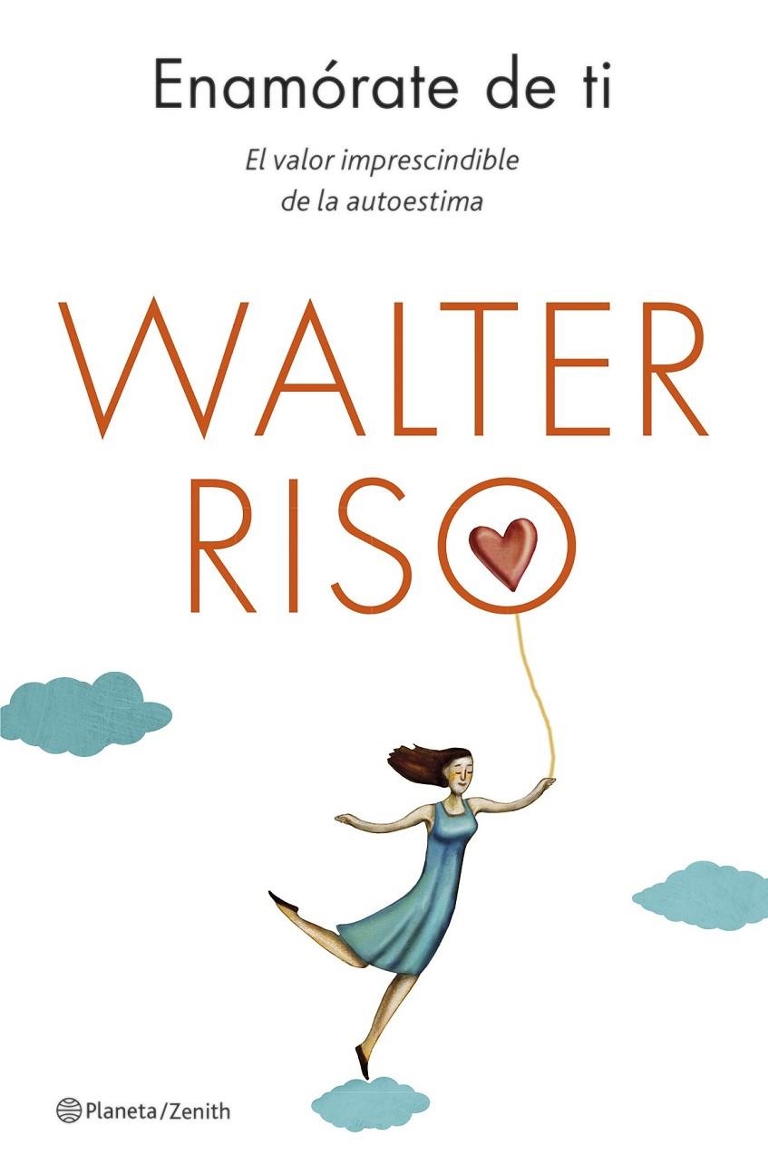 ENAMÓRATE DE TI | 9788408130581 | RISO, WALTER  | Llibreria Online de Banyoles | Comprar llibres en català i castellà online