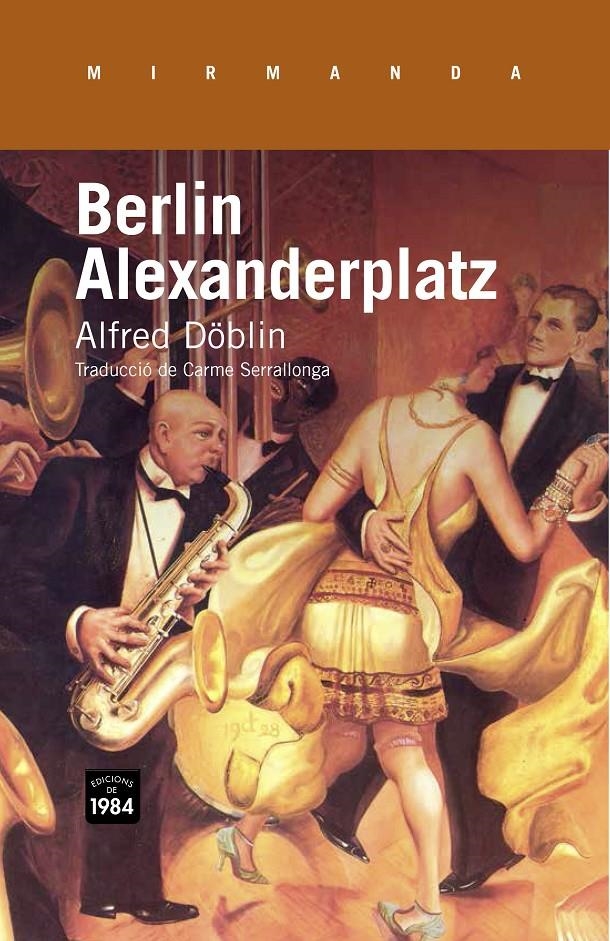 BERLIN ALEXANDERPLATZ | 9788415835318 | DÖBLIN, ALFRED | Llibreria Online de Banyoles | Comprar llibres en català i castellà online