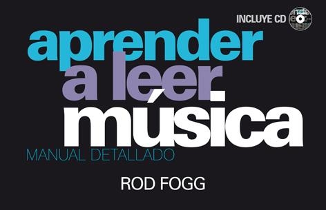 APRENDER A LEER MÚSICA | 9788415053477 | FOGG, ROD | Llibreria Online de Banyoles | Comprar llibres en català i castellà online