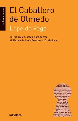 EL CABALLERO DE OLMEDO | 9788424652722 | LOPE DE VEGA, FÉLIX | Llibreria L'Altell - Llibreria Online de Banyoles | Comprar llibres en català i castellà online - Llibreria de Girona