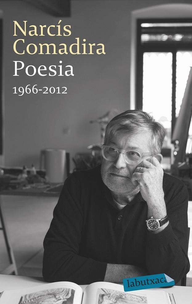 POESIA 1966-2012 | 9788499308777 | NARCÍS COMADIRA MORAGRIEGA | Llibreria Online de Banyoles | Comprar llibres en català i castellà online