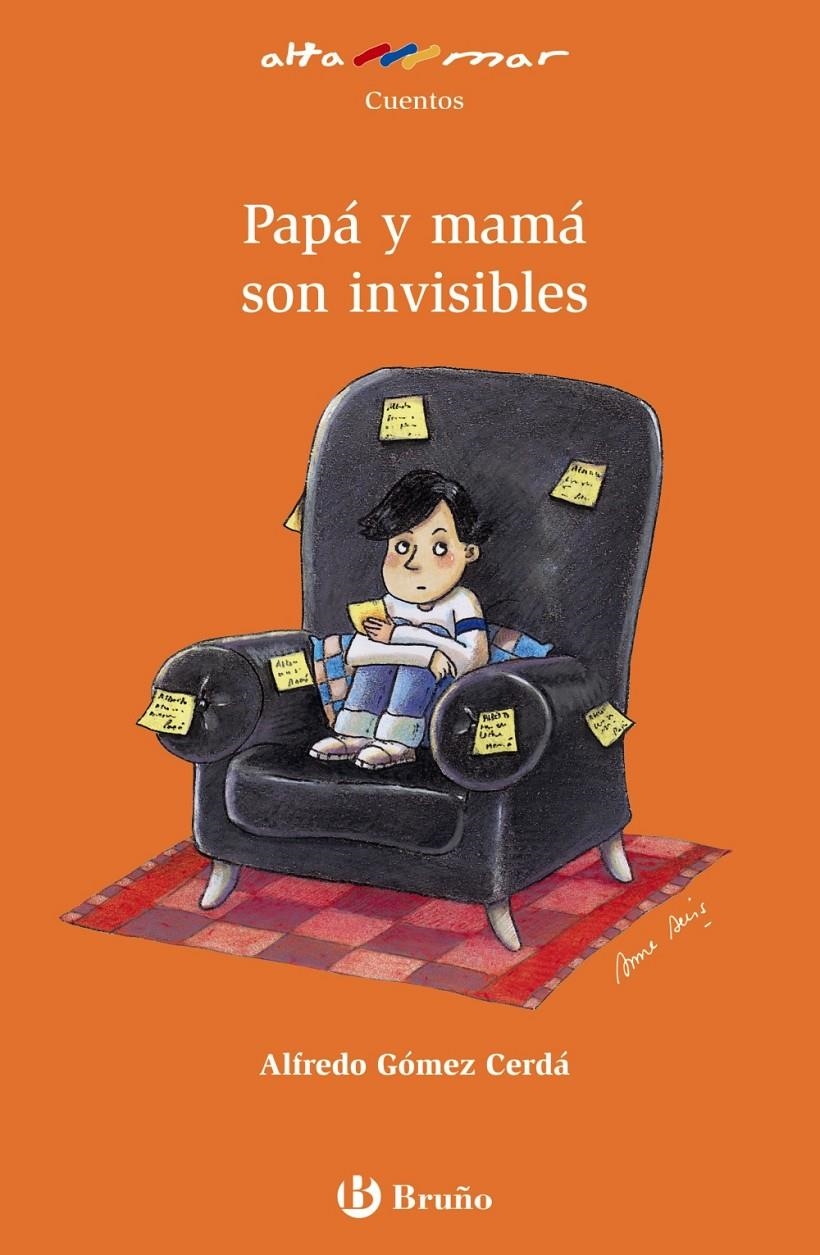 PAPÁ Y MAMÁ SON INVISIBLES | 9788421692523 | GÓMEZ-CERDÁ, ALFREDO | Llibreria Online de Banyoles | Comprar llibres en català i castellà online