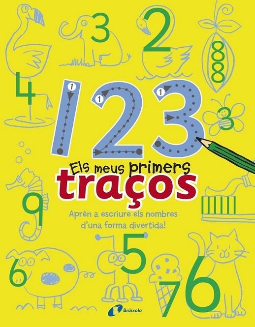 1 2 3 - ELS MEUS PRIMERS TRAÇOS | 9788499065373 | PILKINGTON, SALLY | Llibreria Online de Banyoles | Comprar llibres en català i castellà online