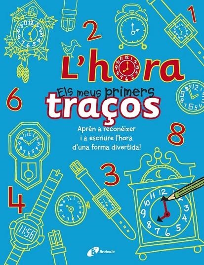 HORA - ELS MEUS PRIMERS TRAÇOS, L' | 9788499065380 | BUSTER BOOKS | Llibreria Online de Banyoles | Comprar llibres en català i castellà online