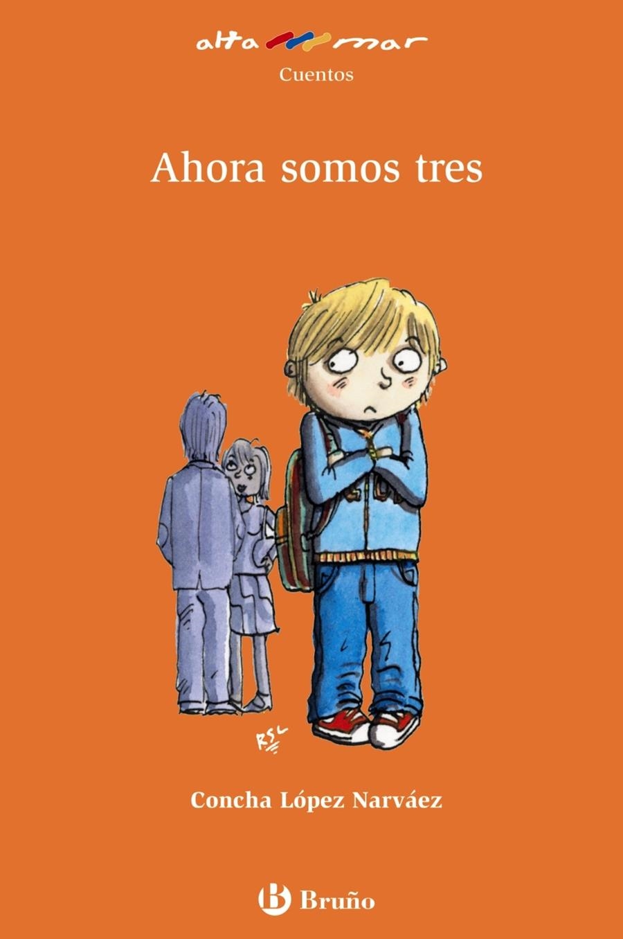 AHORA SOMOS TRES | 9788421698587 | LÓPEZ NARVÁEZ, CONCHA | Llibreria Online de Banyoles | Comprar llibres en català i castellà online