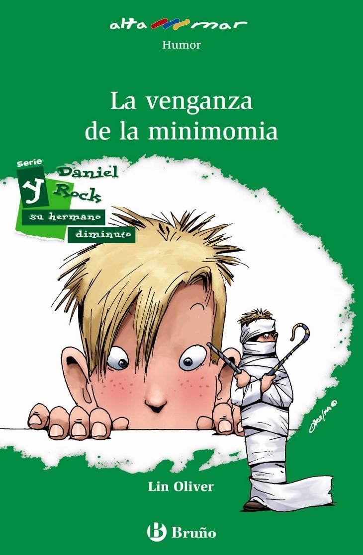 VENGANZA DE LA MINIMOMIA, LA | 9788421678619 | OLIVER, LIN | Llibreria Online de Banyoles | Comprar llibres en català i castellà online