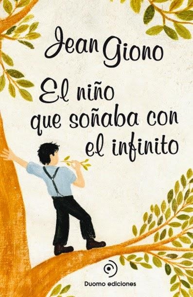 EL NIÑO QUE SOÑABA CON EL INFINITO | 9788415945437 | JEAN GIONO | Llibreria Online de Banyoles | Comprar llibres en català i castellà online