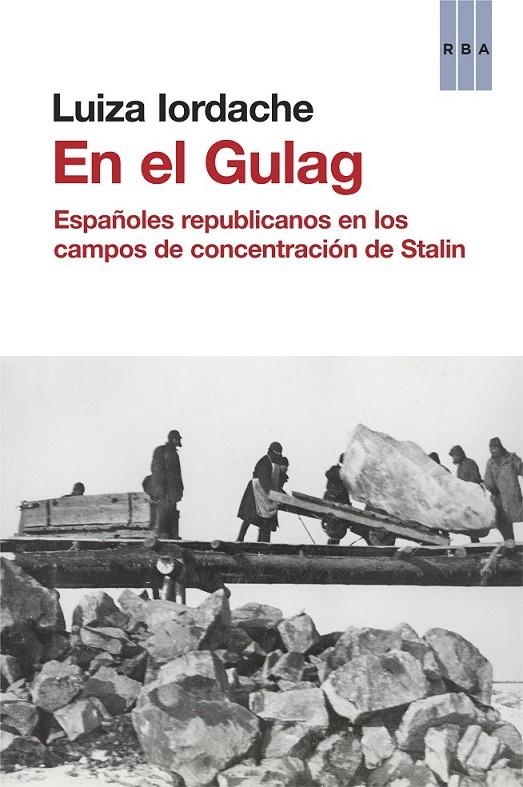 EN EL GULAG | 9788490562918 | IORDACHE CARSTEA, LUIZA | Llibreria Online de Banyoles | Comprar llibres en català i castellà online