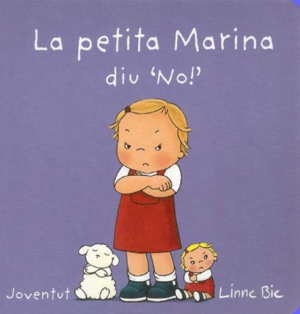 PETITA MARINA DIU QUE NO, LA | 9788426140685 | BIE, LINNE | Llibreria Online de Banyoles | Comprar llibres en català i castellà online